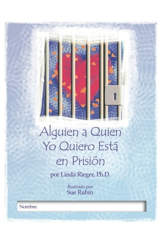 Someone I Love is in Prison Workbook (Spanish)