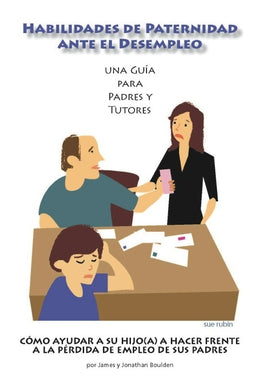 Unemployment - Job Loss Parent Guides (Spanish Version)