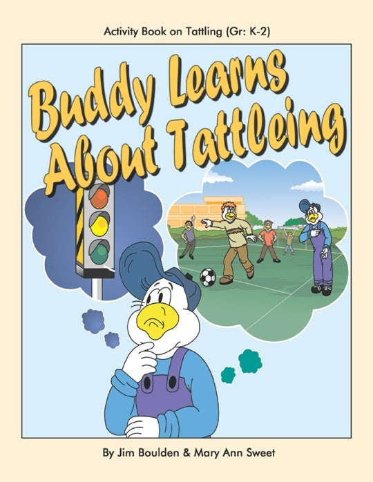 Buddy Learns About Tattling Student Involvement Pack