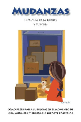 Moving to a New Home Parent Guides (Spanish Version)