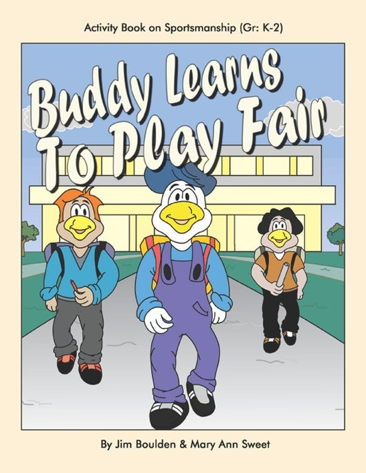 Buddy Learns to Play Fair Student Involvement Pack