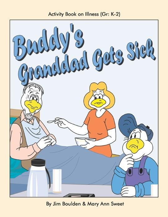 Buddy's Granddad Gets Sick Student Involvement Pack