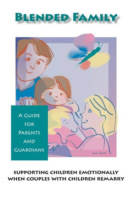 Blended Family Parent Guides
