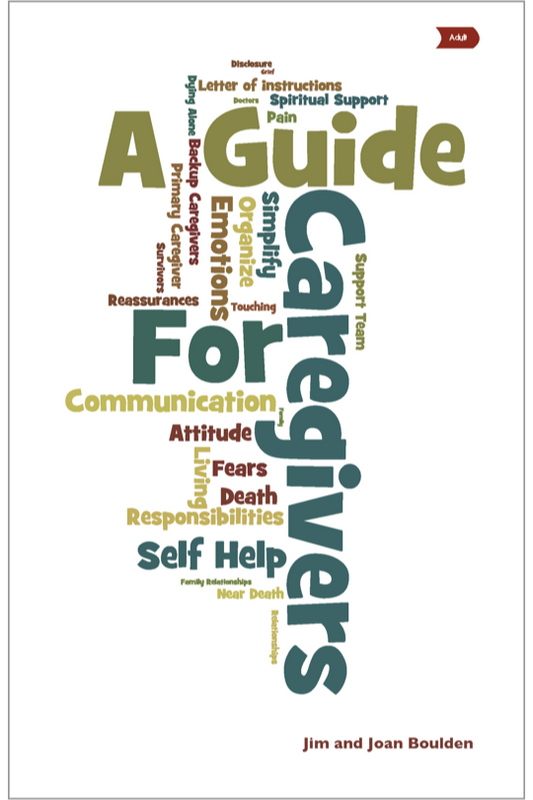 A Guide For Caregivers