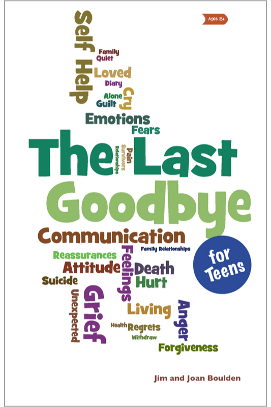 The Last Goodbye for Teens