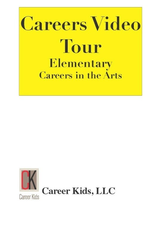 Careers in the Arts - Careers Video Tour Elementary 1st Edition